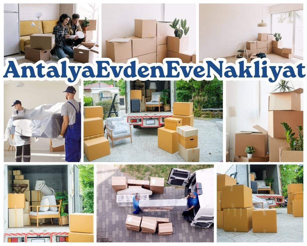 Antalya Çardak Evden Eve Nakliye